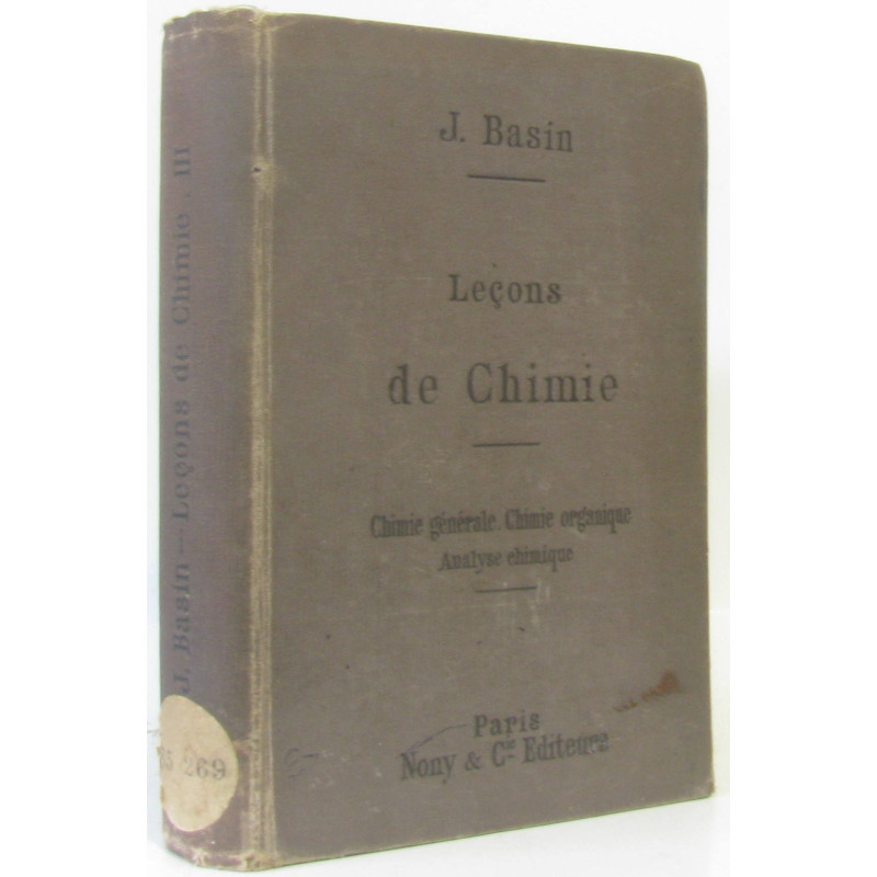 Lecons de chimie (chimie generale chimie organique analyse...