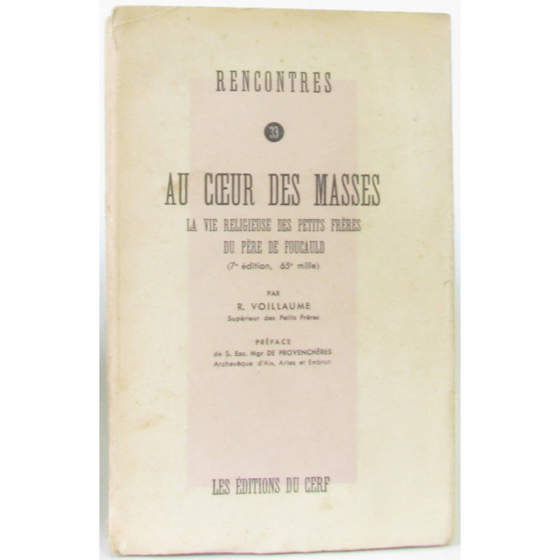 Rencontres n°33- Au coeur des masses la vie religieuse des petits...