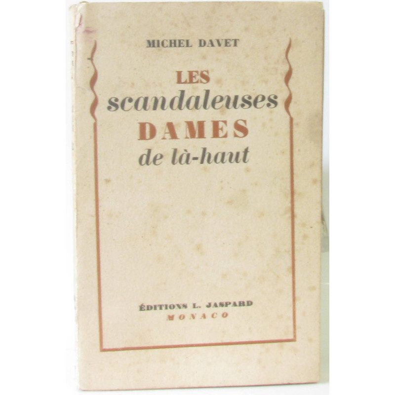 Les scandaleuses dames de la-haut