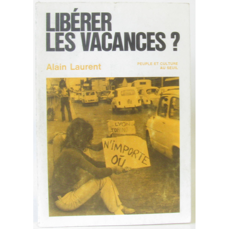 Libérer les vacances