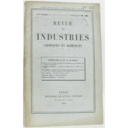 Revue des industries chimiques et agricoles 4e année Tome VI -...