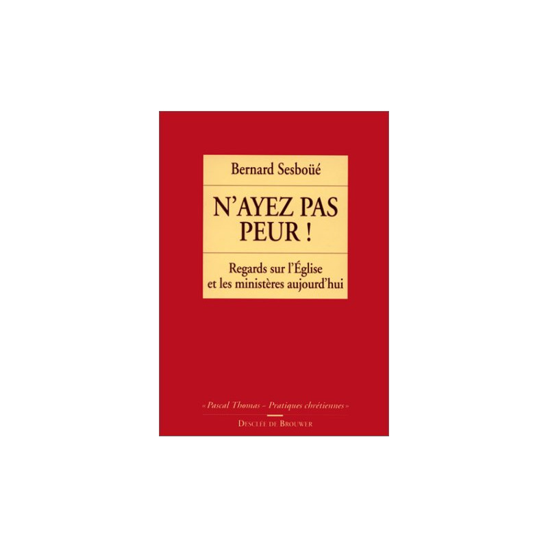N'ayez pas peur les ministères des laics
