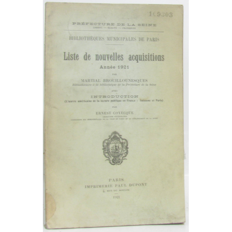 Liste des nouvelles acquisitions année 1921 suivi d'une liste...