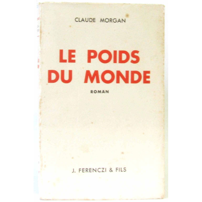 Le poids du monde