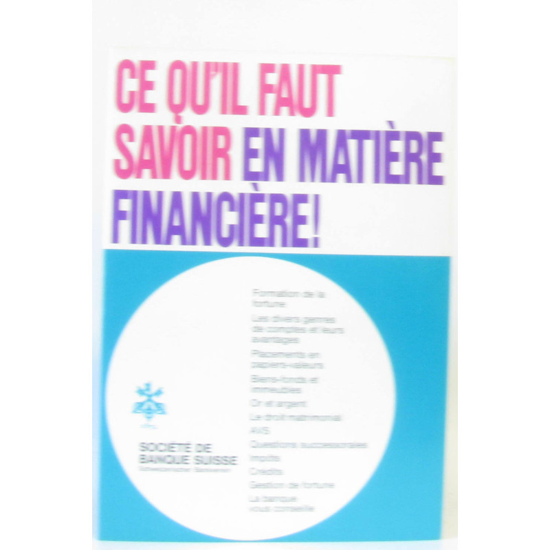 Ce qu'il faut savoir en matière financière