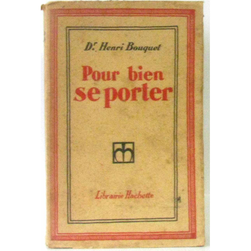 Pour bien se porter