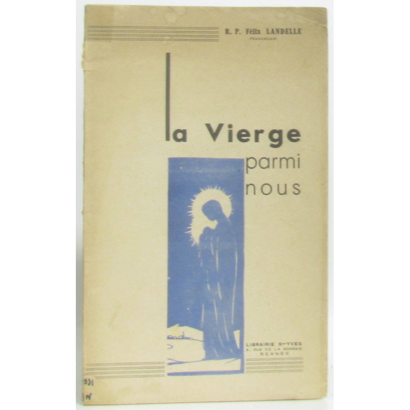 La vierge parmi nous