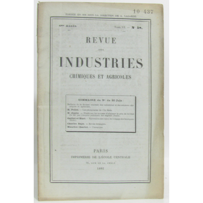 Revue des industries chimiques et agricoles 4e année Tome VI -...