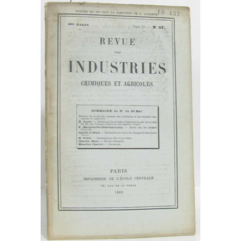 Revue des industries chimiques et agricoles 4e année Tome VI -...