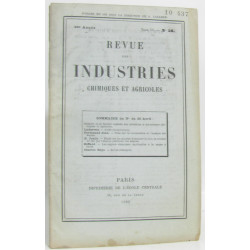 Revue des industries chimiques et agricoles 4e année Tome VI -...
