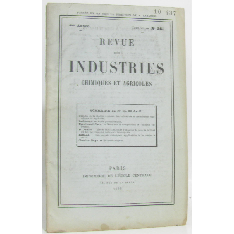 Revue des industries chimiques et agricoles 4e année Tome VI -...