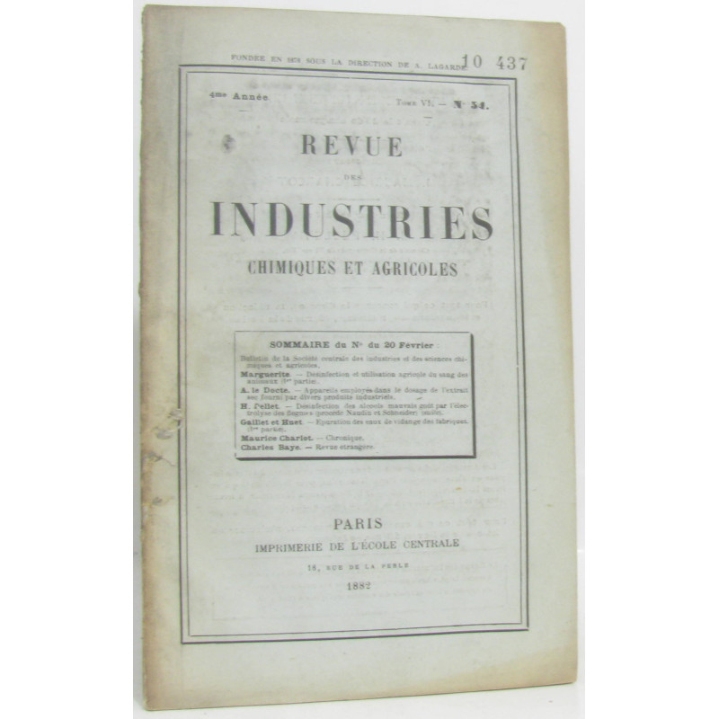Revue des industries chimiques et agricoles 4e année Tome VI -...