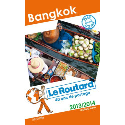 Le Routard Bangkok 2013/2014