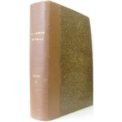 La gazette du Palais année 1930 2e semestre (deuxième volume)