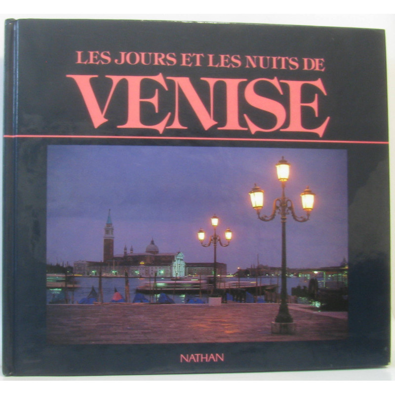 Les Jours et les Nuits de Venise