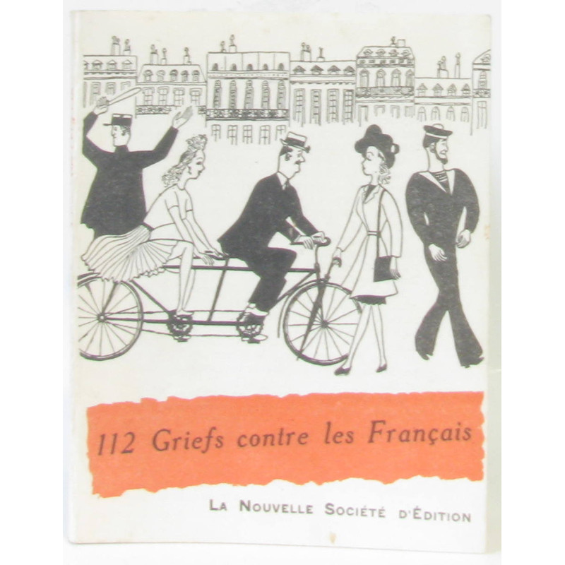 112 griefs contre les Français