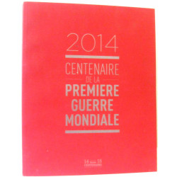 2014 centenaire de la première guerre mondiale