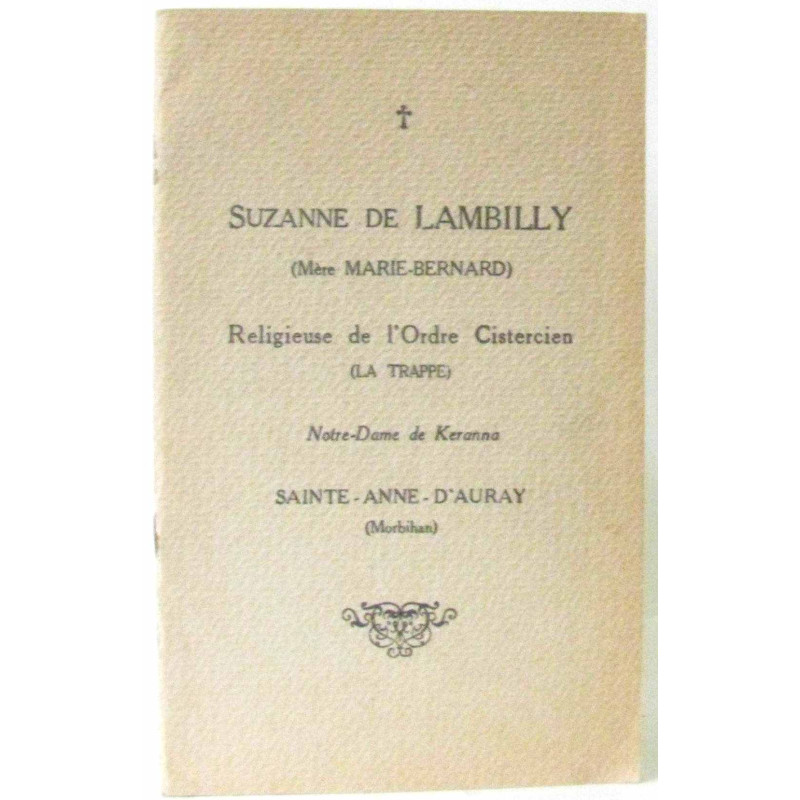 Suanne de Lambilly (mère Marie Bernard) Religieuse de l'ordre...