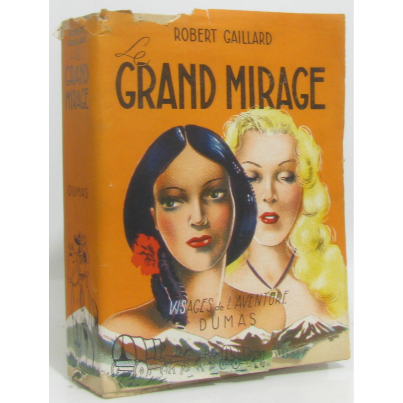 Le grand mirage