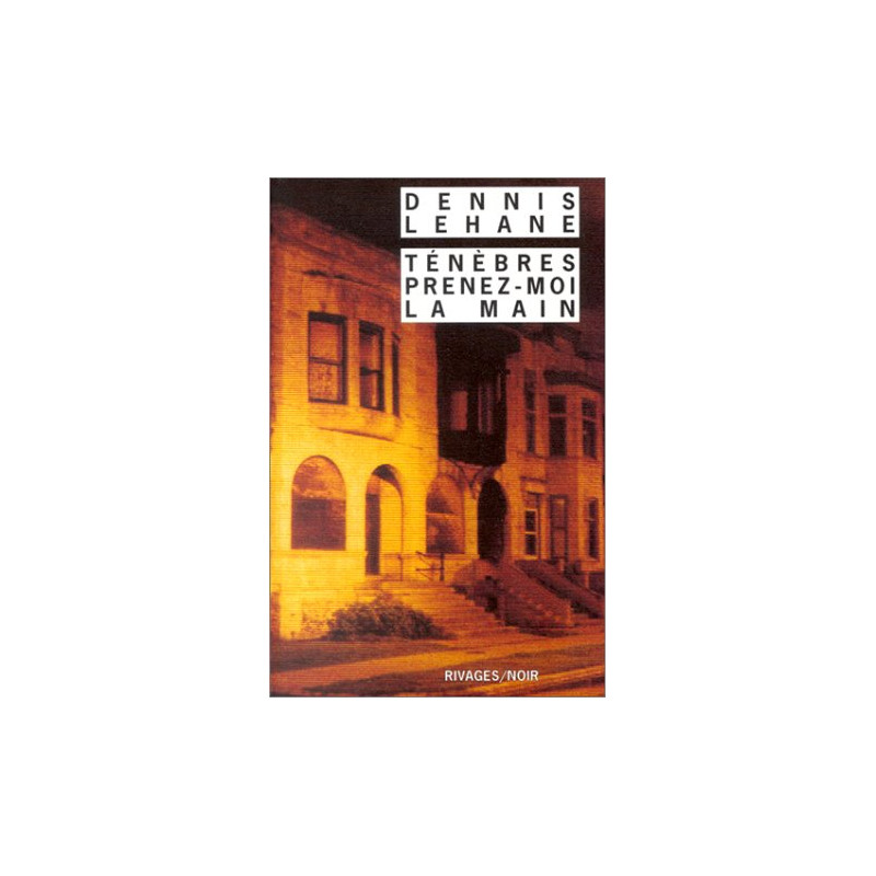 Ténèbres prenez-moi la main
