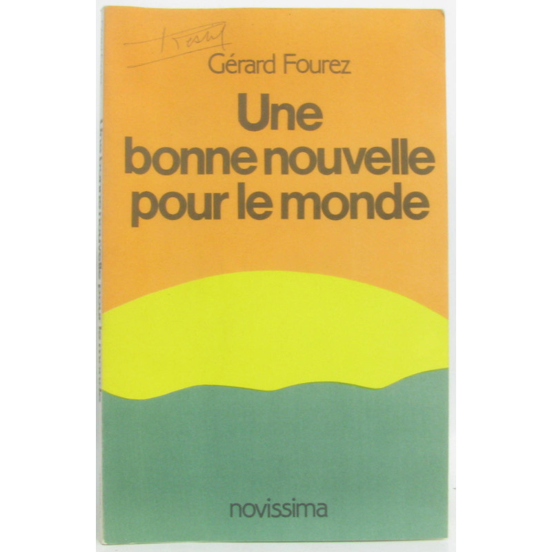 Une bonne nouvelle pour le monde