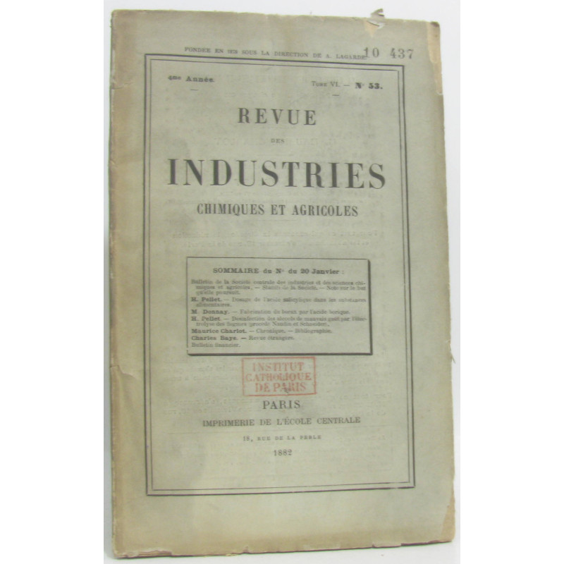 Revue des industries chimiques et agricoles 4e année Tome VI -...