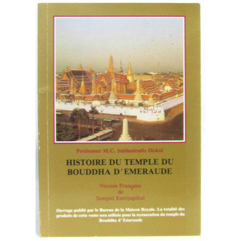 Histoire du temple du bouddha d'emeraude