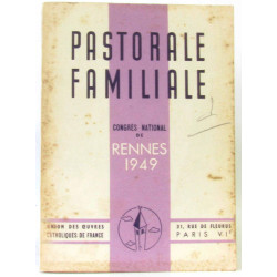 Pastorale familiale - Congrès national de Rennes 1949