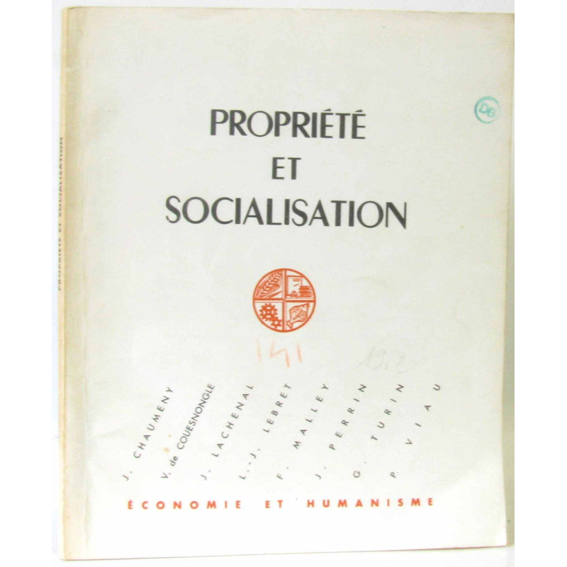 Économie et humanisme n°141 propriété et socialisation