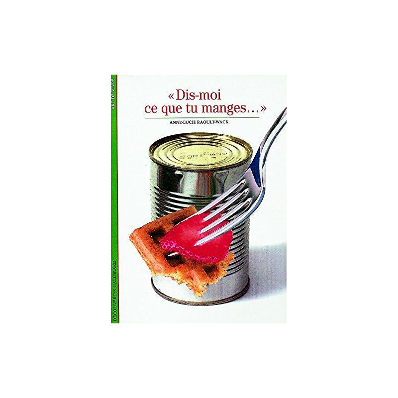 Dis-moi ce que tu manges