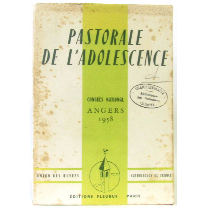 Pastorale de l'adolescence congrès national Angers 1958
