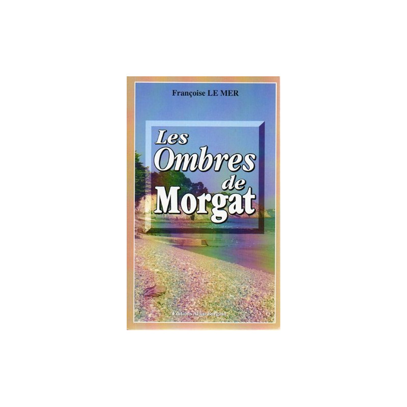 Les ombres de morgat