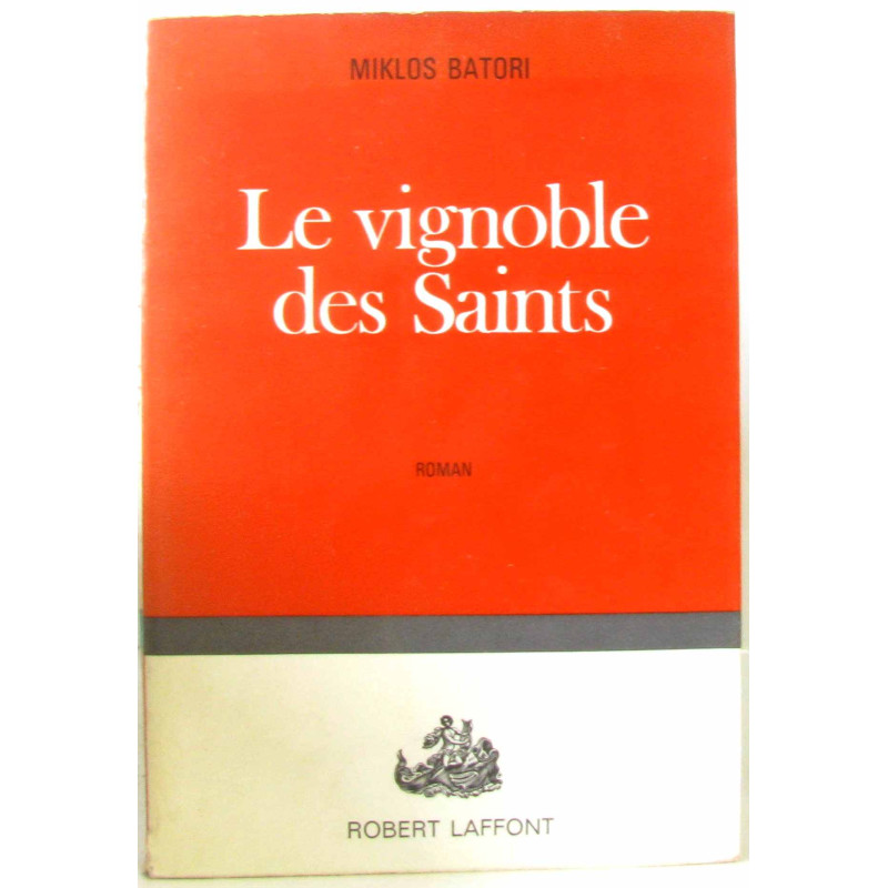 Le vignoble des saints