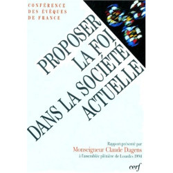 Proposer la foi dans la societe actuelle