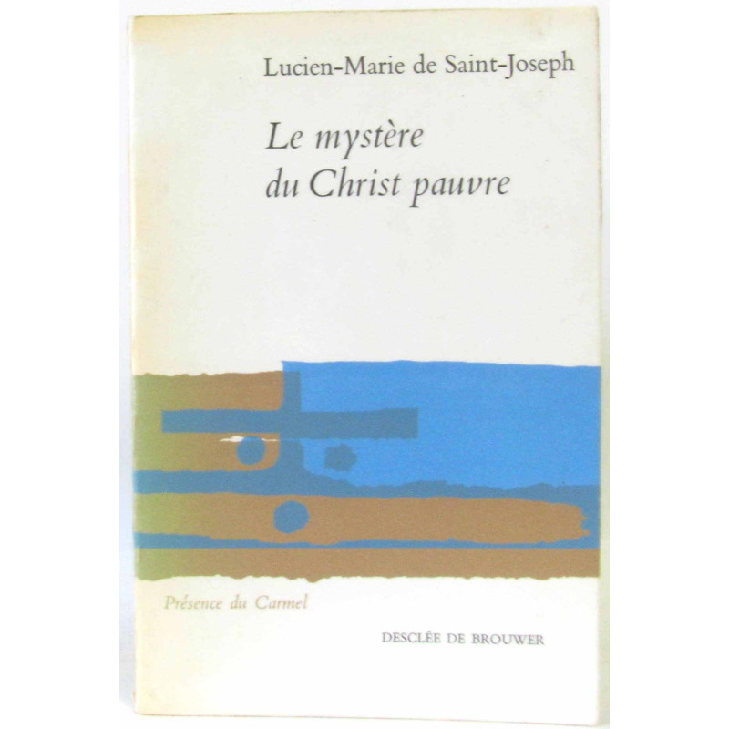 Le mystère du Christ pauvre