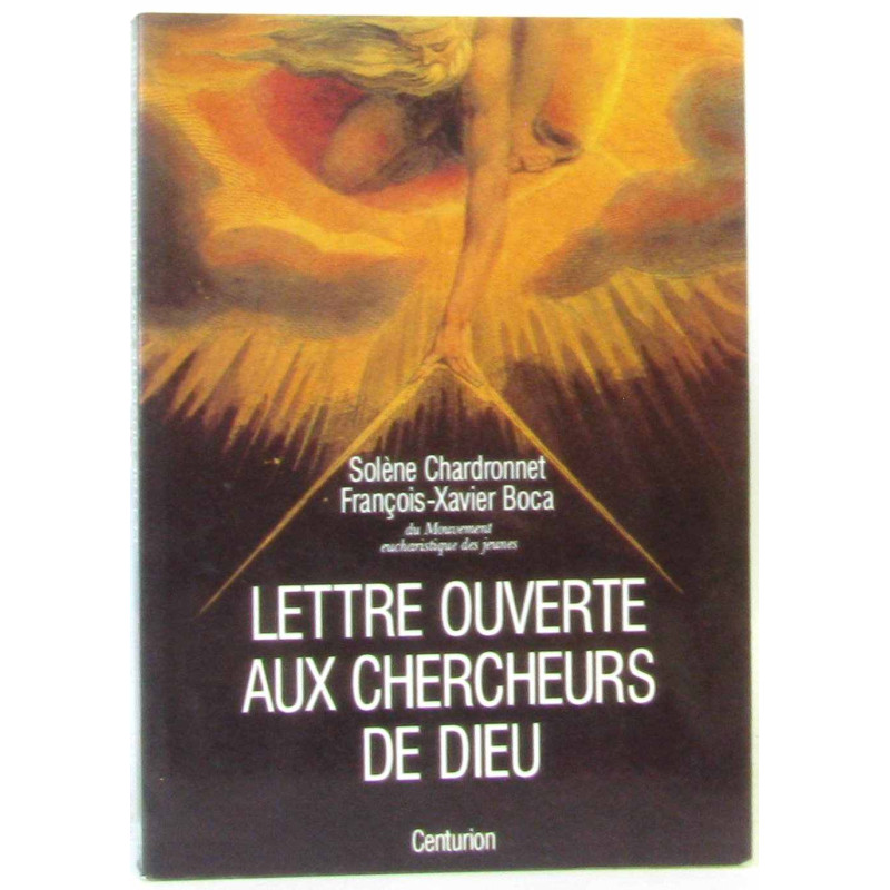 Lettre ouverte aux chercheurs de Dieu
