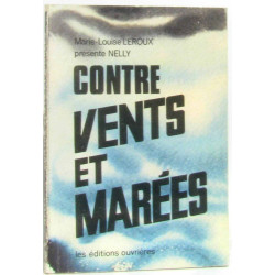 Nelly contre vents et marées