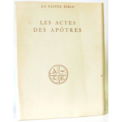 La Sainte Bible Les actes des apôtres