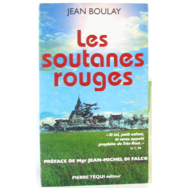 Les soutanes rouges