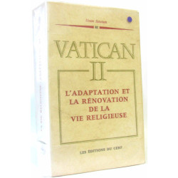 Vatican II- L'adaptation et le rénovation de la vie religieuse