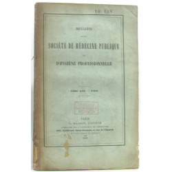 Bulletin de la société de médecine publique et d'hygiène...