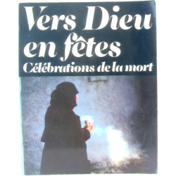 Vers dieu en fêtes célébrations de la mort