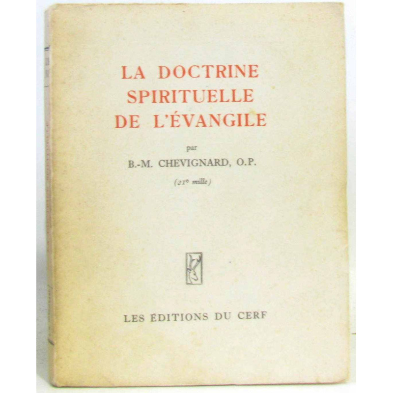 La doctrine spirituelle de l'évangile