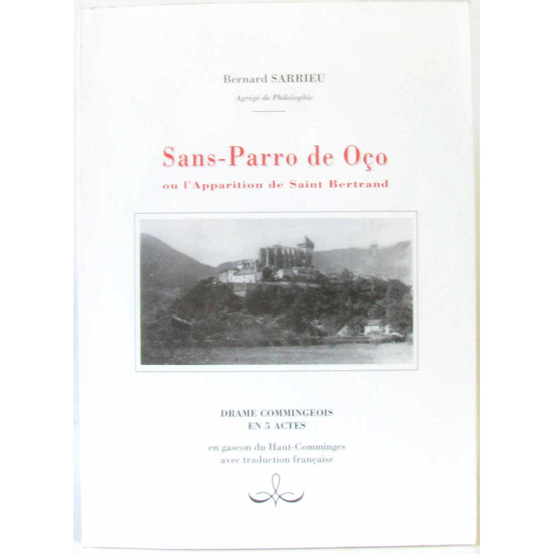 Sans-parro de Oço ou l'apparition de Saint Bertrand (en...