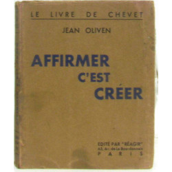 Affirmer c'est créer