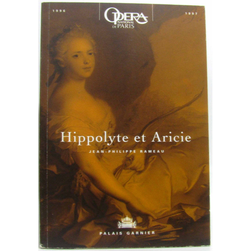 Hippolyte et Aricie - à opéra national de Paris - Palais Garnier