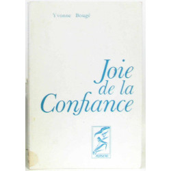 Joie de la confiance