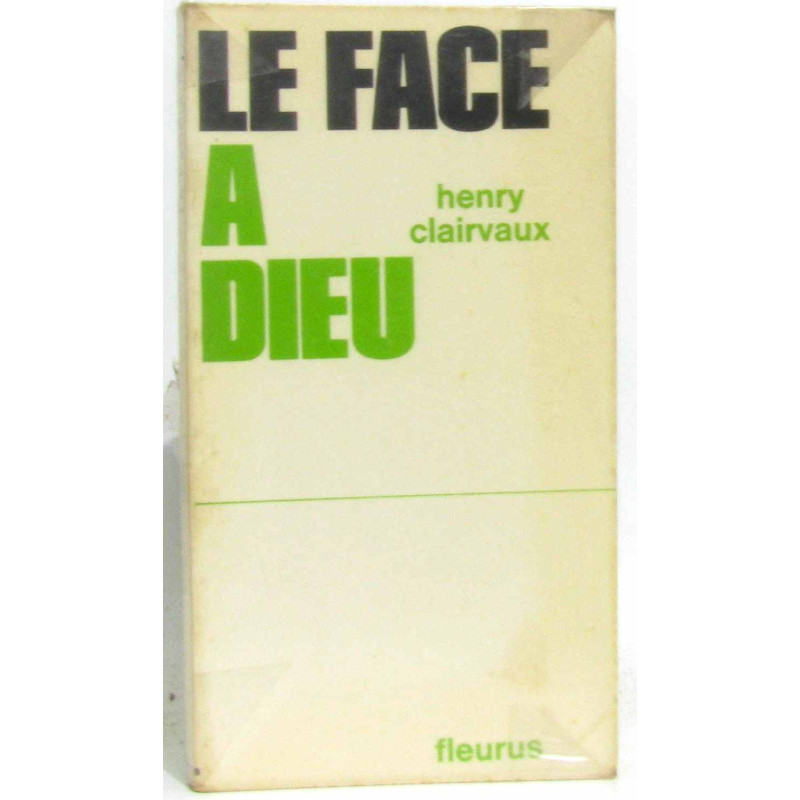 Le face à Dieu
