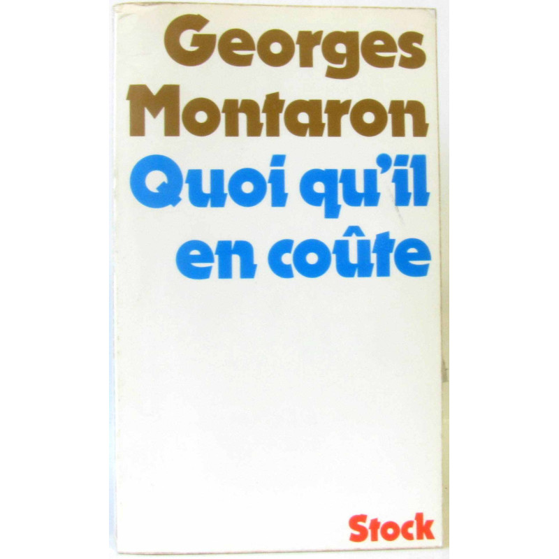 Quoi qu'il en coute
