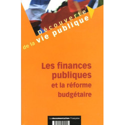Les finances publiques et la réforme budgétaire